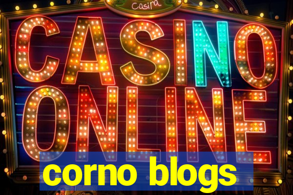 corno blogs